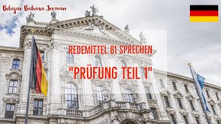 Redemittel B1 Sprechen  Prüfung Teil 1 [upl. by Merlina344]