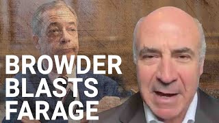 Complete nonsense  Bill Browder SLAMS Nigel Farage for justifying Putins invasion of Ukraine [upl. by Stier]