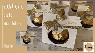 Segnaposto porta cioccolatino per Natale  TUTORIAL in italiano [upl. by Airetas881]