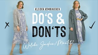 Do’s amp Don’ts beim Kleider kombinieren  die richtigen Längen für Jacken Mäntel und Cardigans [upl. by Ursulette970]