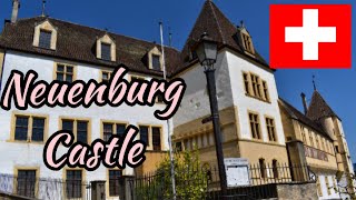 SCHLOSS NEUENBURGNEUCHATEL CASTLESWITZERLAND [upl. by Ioyal]