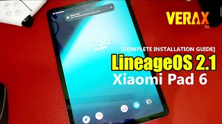 XIAOMI PAD 6 LINEAGE OS 21 ROM Android 14  INSTALLATION GUIDE [upl. by Gertrude95]