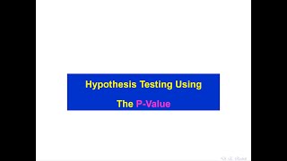 Hypothesis Testing using P Values [upl. by Placeeda]