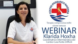 Terapia compressiva nelle ulcere venose webinar con Klarida Hoxha [upl. by Kirchner652]