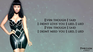 Nicki Minaj  I Lied Lyric Video HD [upl. by Ahsemaj]