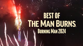 2024 Burning Man  Best of The Man Burns in 4K [upl. by Atok]