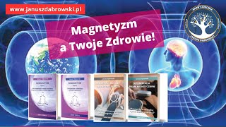 Człowiek i Magnetyzm Jak Pola Magnetyczne Wpływają na Twoje Zdrowie [upl. by Sewell]