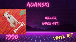 Adamski  Killer 1990 Maxi 45T [upl. by Stephine]