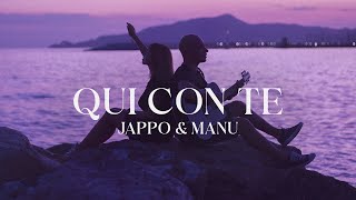 Qui Con Te  Official Lyric Video  Jappo amp Manu [upl. by Jer]