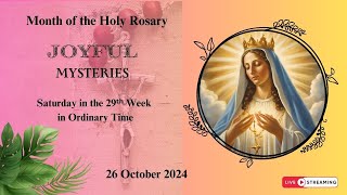 Saturday Holy Rosary Today  Joyful Mysteries  26 October 2024 [upl. by Questa]