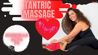 Tantra Massage  Tantric massage For MEN amp WOMENLearn how to give a sensual massage with Michelle [upl. by Elaen]