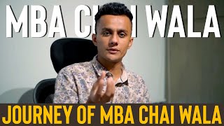 Ep 01  The Journey of MBA Chai Wala  Prafull Billore  MBA CHAI WALA [upl. by Aztiram713]