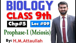 Phases of meiosis prophaseI  Smart syllabus  Chapter 5  9th class Biology  ALP  Lec 9 [upl. by Gennaro932]