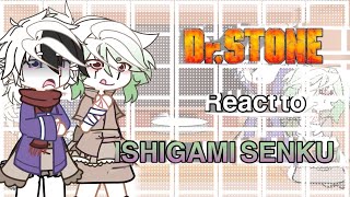 Drstone react to senku part one [upl. by Costanzia404]