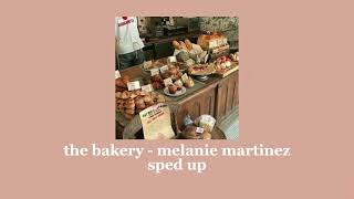 the bakery  melanie martinez  sped up [upl. by Ueihtam]