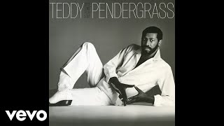 Teddy Pendergrass  Youre My Latest My Greatest Inspiration Official Audio [upl. by Stanislaw]