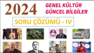 2024 GÜNCEL BİLGİLER SORU ÇÖZÜMÜ  IV [upl. by Eiramoj]