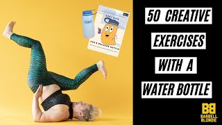 Water Bottle or Unique Fitness Tool 50 Creative Exercises [upl. by Liarret]