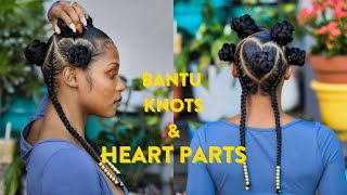 HOW TO HEART PARTS BANTU KNOTS amp CORNROWS [upl. by Laurice417]