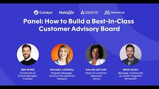 Panel How to Build a BestinClass Customer Advisory Board [upl. by Ahsieyn]