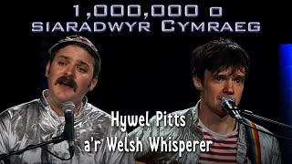 HyWelsh Miliwn o Siaradwyr Cymraeg – cân gan Hywel Pitts a’r Welsh Whisperer [upl. by Lerat]