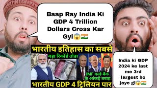 India GDP Become 4 Trillion dollars Big Achievement For India  India Shock The World [upl. by Eilrahc582]