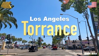 4K Los Angeles 🇺🇸 Torrance California USA in Jul 2022  Drive [upl. by Ahsaercal116]