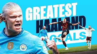 HAALANDS GREATEST GOALS  Ten of the best from Erling [upl. by Nomrah]