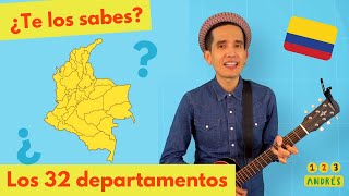 Canción de los 32 DEPARTAMENTOS de COLOMBIA para niños  Geografía Mapa Político de Colombia [upl. by Eggett322]