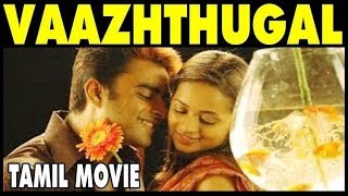 Vazhthugal  Tamil Romantic Drama Full Movie  RMadhavan Bhavna  Cinema Junction HD [upl. by Chenee333]