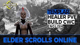 ESO  Magicka Templar PVE Healer Build for Trials and Dungeons Clockwork City English [upl. by Aylsworth]