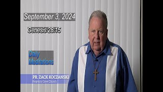 DAILY MEDITATION TUESDAY SEPTEMBER 3 2024 GENESIS 2815 [upl. by Norvil]