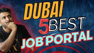 Dubai Top 5 Job Portal to Find Latest Vacancy and UAE Recruitment News [upl. by Atnauq964]