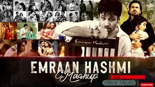 Emraan Hashmi Mashups Juke Box LATEST BOLLYWOOD ROMANTIC SONGS [upl. by Tnemelc]