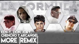 Zion KenY Chencho Arcangel  More ft Jory Remix Official Audio [upl. by Anialahs]