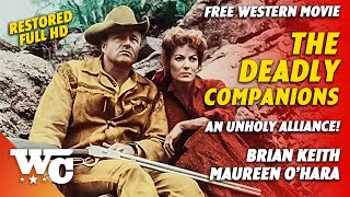 The Deadly Companions  Full Action Adventure Western Movie  Brian Keith Maureen OHara  WC [upl. by Edalb450]