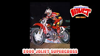 2000 Joliet AMA Supercross [upl. by Yelah641]