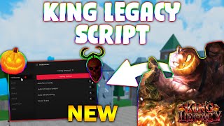 NEW King Legacy Script PASTEBIN 2024 AUTOFARM FRUITS KILLAURA AUTO RAID SKILLS [upl. by Siesser]