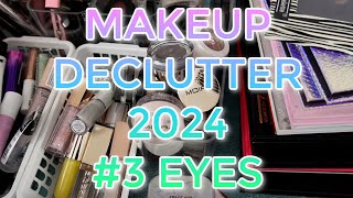 MAKEUP DECLUTTER 2024  3 Eyes mascara brows eyeliner amp singles [upl. by Gemperle875]