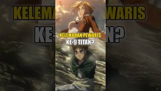 Apa Kelemahan Pewaris Titan shingekinokyojin attackontitan eren annie shorts [upl. by Sholom]