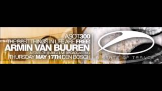 Menno de Jong  Live  ASOT 300 Den Bosch [upl. by Aggri]