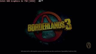 🎮 Intel UHD Graphics Xe 750 32EU  Borderlands 3 gameplay benchmarks 1080p [upl. by Carin437]