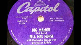 Big Mamou by Ella Mae Morse on 1953 Capitol 78 [upl. by Audun]