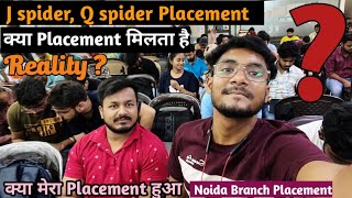 J Spider Placement For Testing And Development In Noida Placement In J Spider and Q Spider In Noida [upl. by Hinckley]