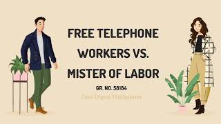 GR No 58184 Free Telephone Workers vs Minister of Labor Case Digest Audio [upl. by Anilegnave]