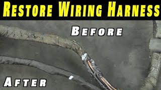 How To Restore Any Wiring Harness [upl. by Mahan]