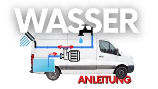 Wasser Im Van Anleitung Für Die Beste Wasserversorgung [upl. by Langelo288]