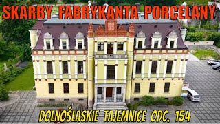 Skarby Fabrykanta Porcelany Dolnośląskie Tajemnice odc 154 Opowiada Joanna Lamparska [upl. by Thirza590]