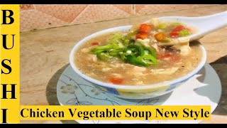 Chicken Vegetable Soup New Style  Very Easy Recipe  Home Cooking  Kitchen With Bushi  In Urdu [upl. by Tebzil951]