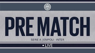 LIVE EMPOLI  INTER ⚫️🔵  PRE MATCH SHOW 🙌 [upl. by Aynwat632]